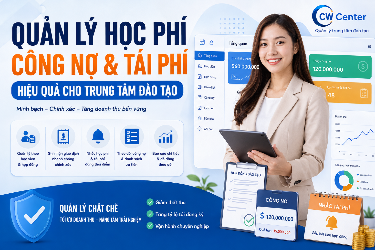 Cách quản lý học phí, công nợ và nhắc tái phí hiệu quả cho trung tâm
