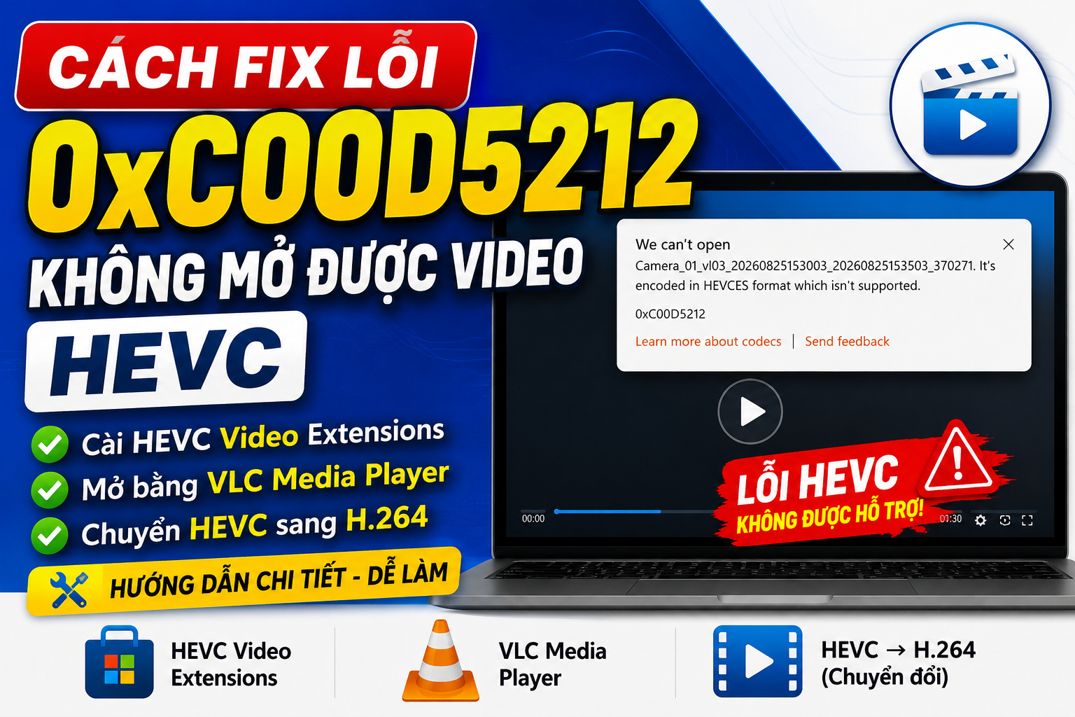 Hướng dẫn sửa lỗi 0xC00D5212 – Windows không mở được video HEVC